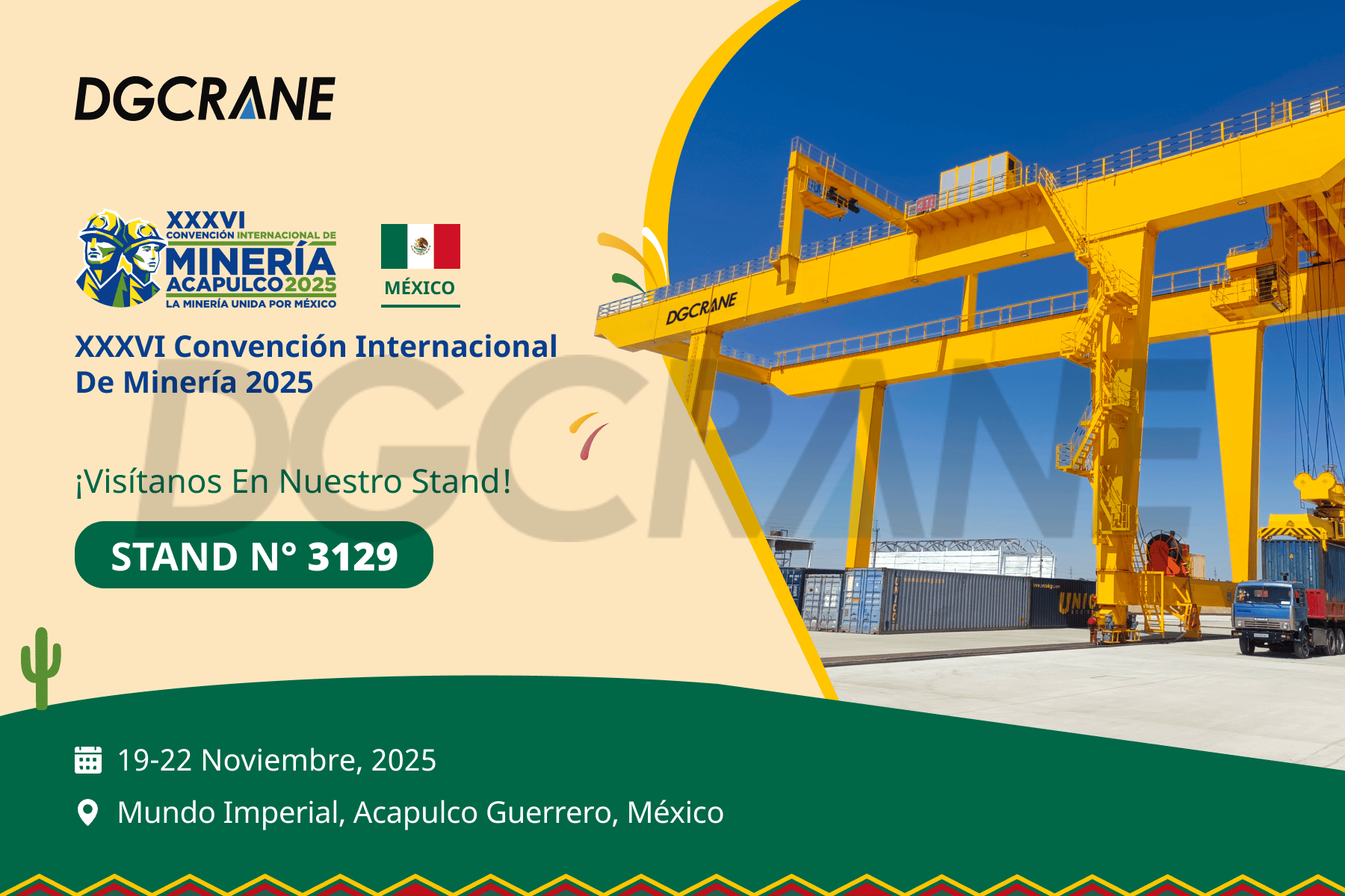 DGCRANE convida você para a Feira Internacional de Mineração de Acapulco, México 2025