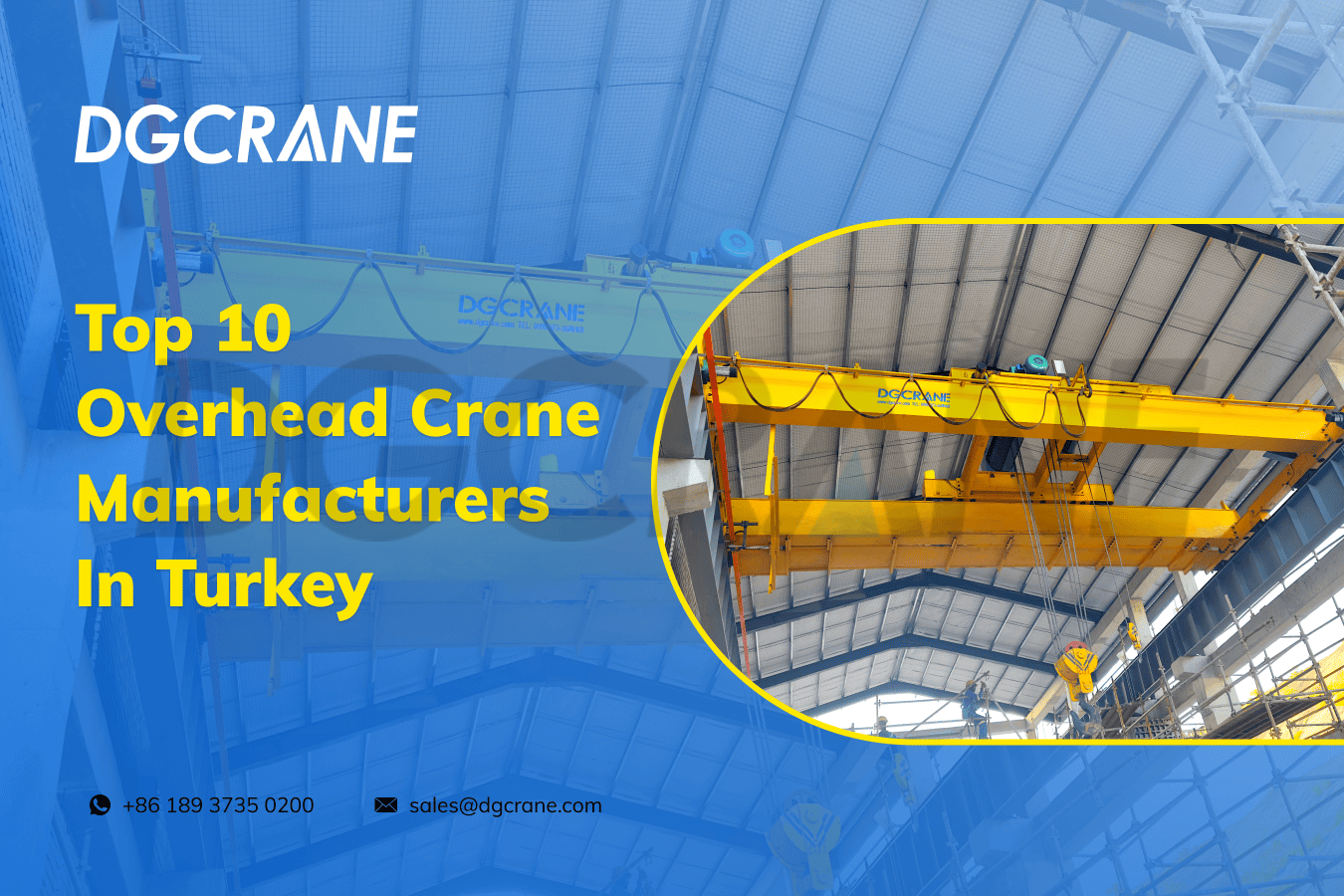 Top 10 Overhead Crane Manufacturers In Turkey: Trusted Partners For Your  Lifting Projects | DGCRANE